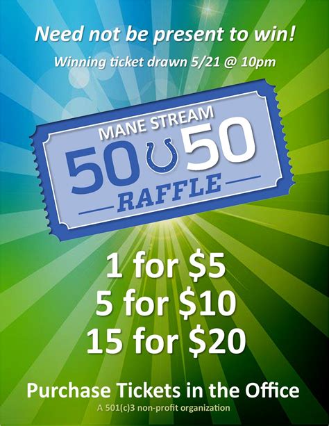 Get Your 50/50 Tickets Now .